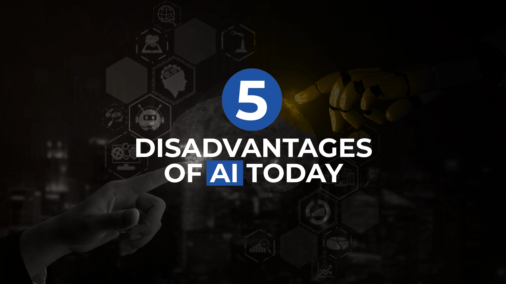 What are the top 5 drawbacks of AI?